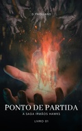 Cover: A Saga irm&atilde;os Hawks: Ponto de partida - livro 01 - Bibliomundi