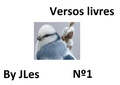 Cover: Versos livres by JLes n&ordm;1 - Bibliomundi