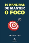Cover: 10 Maneiras de manter o foco - Bibliomundi