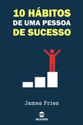 Cover: 10 H&aacute;bitos de uma pessoa de sucesso - Bibliomundi