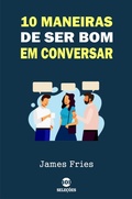 Cover: 10 Maneiras de ser bom em conversar - Bibliomundi
