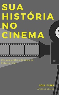 Abbildung von: Sua História no Cinema - Bibliomundi