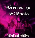 Cover: Gritos no Sil&ecirc;ncio - Bibliomundi