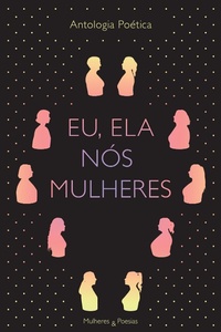 Abbildung von: Eu, Ela,  Nós Mulheres - Bibliomundi