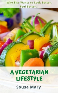 Abbildung von: A Vegetarian Lifestyle - Bibliomundi