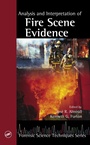 Cover: Analysis and Interpretation of Fire Scene Evidence - CRC Press