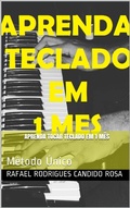 Cover: Aprenda Tocar Teclado em 1 M&ecirc;s - Bibliomundi