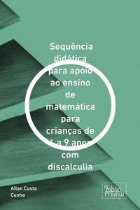 Bild: Sequência didática para apoio ao ensino de matemática para crianças de 6 a 9 anos com discalculia - Bibliomundi