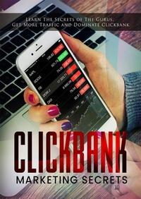 Abbildung von: ClickBank Marketing Secrets - Bibliomundi