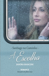 Abbildung von: A escolha - Bibliomundi