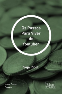 Abbildung von: Os Passos Para Viver de Youtuber - Bibliomundi