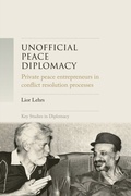 Cover: Unofficial Peace Diplomacy - Manchester University Press