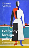 Cover: Everyday foreign policy - Manchester University Press