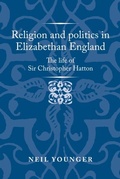 Bild: Religion and Politics in Elizabethan England - Manchester University Press