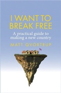 Cover: I Want to Break Free - Manchester University Press
