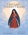 Bild: Our Lady Undoer of Knots - Saint Benedict Press