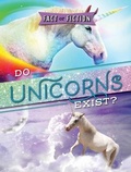 Cover: Do Unicorns Exist? - Gareth Stevens Publishing