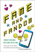 Cover: Fame and Fandom - University of Iowa Press