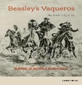 Cover: Beasley's Vaqueros - Texas State Historical Association,U.S.