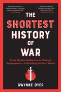Cover: The Shortest History of War - The  Experiment LLC