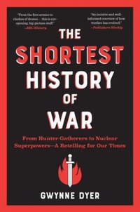 Enlarge image Cover: The Shortest History of War - The Experiment LLC