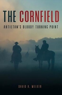 Abbildung von: The Cornfield - Casemate Publishers