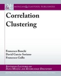 Cover: Correlation Clustering - Morgan & Claypool Publishers