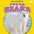 Cover: Polar Bears - Bearcub Books