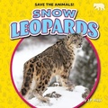 Cover: Snow Leopards - Bearcub Books