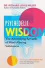 Cover: Psychedelic Wisdom - Park Street Press,U.S.