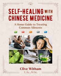 Abbildung von: Self-Healing with Chinese Medicine - Findhorn Press