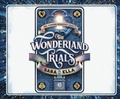 Cover: The Wonderland Trials - Oasis Audio