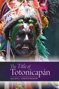 Cover: The Title of Totonicapan - University Press of Colorado