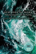 Cover: Our Body of Work - University Press of Colorado