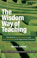 Cover: The Wisdom Way of Teaching - Information Age Publishing