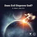 Cover: Does Evil Disprove God? - Learn25