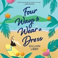 Cover: Four Ways to Wear a Dress - Dreamscape Media