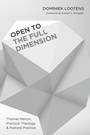 Cover: Open to the Full Dimension - Wipf and Stock Publishers