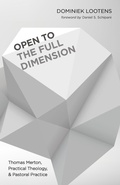 Cover: Open to the Full Dimension - Wipf & Stock Publishers