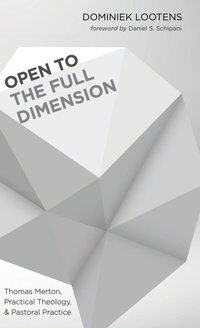 Enlarge image Cover: Open to the Full Dimension - Wipf & Stock Publishers