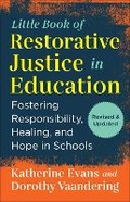 Cover: The Little Book of Restorative Justice in Education - Skyhorse Publishing