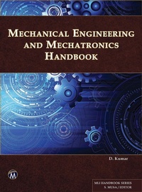 Enlarge image Cover: Mechanical Engineering and Mechatronics Handbook - Mercury Learning & Information