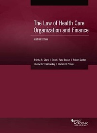 Abbildung von: The Law of Health Care Organization and Finance - West Academic Press