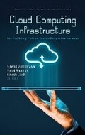 Cover: Cloud Computing Infrastructure for Enabling Future Technology Advancement - Nova Science Publishers Inc