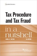 Cover: Tax Procedure and Tax Fraud in a Nutshell - West Academic Press