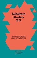 Cover: Subaltern Studies 2.0 - Being against the Capitalocene - Prickly Paradigm Press, LLC