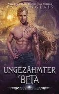 Cover: Ungezaehmter Beta - Eve Langlais