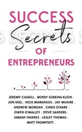 Cover: Success Secrets of Entrepreneurs - Panoma Press