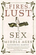 Cover: The Fires of Lust - Reaktion Books