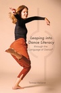 Cover: Leaping into Dance Literacy through the Language of Dance (R) - Intellect Books